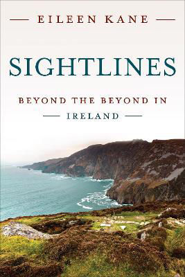 Picture of Sightlines: Beyond the Beyond in Ireland