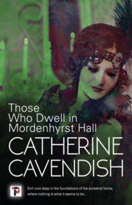 Picture of Those Who Dwell in Mordenhyrst Hall