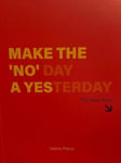 Picture of Make the 'No' Day a Yesterday