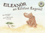 Picture of Eileanór an Eilifint Éágsúil (Ellison the Elephant)