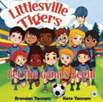 Picture of Littlesville Tigers : Let the Games Begin
