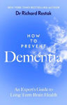 Picture of How to Prevent Dementia: An Expert's Guide to Long-Term Brain Health