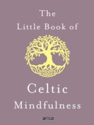 Picture of The Little Book of Celtic Mindfulness