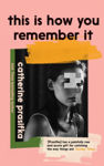 Picture of This Is How You Remember It
