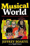 Picture of Musical World: Modern World History as You've Never Heard it Before