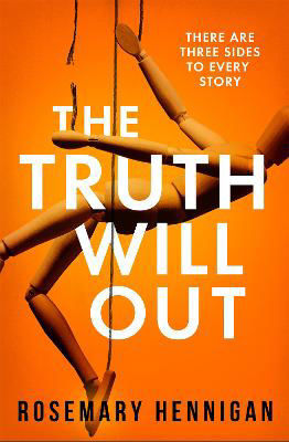 Picture of The Truth Will Out: The tense and utterly gripping debut that will keep you on the edge of your seat