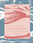 Picture of The Power of Stretching: Simple Practices to Promote Wellbeing: Volume 2