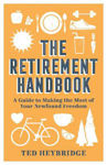 Picture of The Retirement Handbook: A Guide to Making the Most of Your Newfound Freedom