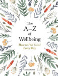Picture of The A-Z of Wellbeing: How to Feel Good Every Day