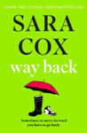 Picture of Way Back : The Funny And Feel-good New Novel From The Sunday Times-bestselling Author Of Thrown