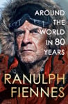Picture of Around the World in 80 Years : A Life of Exploration