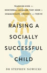 Picture of Raising a Socially Successful Child