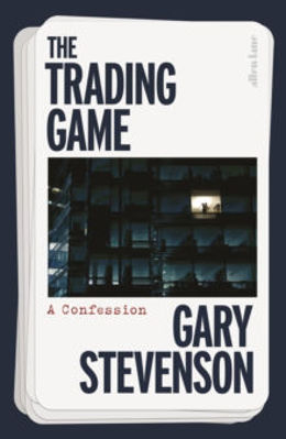 Picture of The Trading Game : A Confession