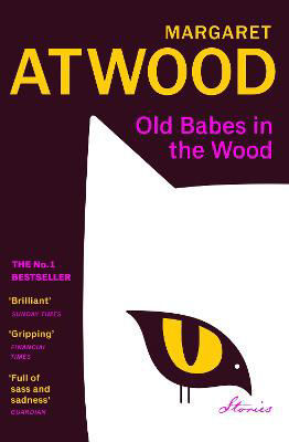 Picture of Old Babes in the Wood: The #1 Sunday Times Bestseller