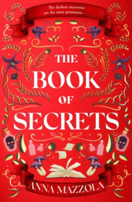 Picture of The Book of Secrets : The dark and dazzling new book from the bestselling author of The Clockwork Girl!