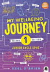 Picture of My Wellbeing Journey 1 : Junior Cycle Sphe - 2nd / New Edition (2024)