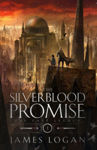 Picture of The Silverblood Promise : The Last Legacy Book 1