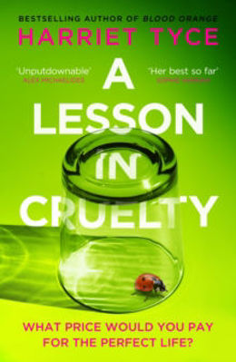 Picture of A Lesson in Cruelty : The propulsive new thriller from the bestselling author of Blood Orange