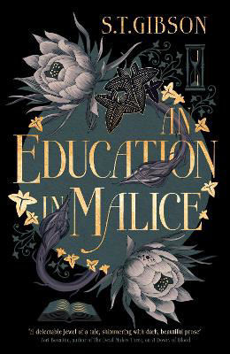 Picture of Education In An Education in Malice: the sizzling and addictive dark academia romance everyone is talking about!
