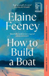 Picture of How to Build a Boat: AS SEEN ON BBC BETWEEN THE COVERS