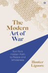Picture of The Modern Art of War: Sun Tzu's Hidden Path to Peace and Wholeness