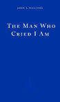 Picture of The Man Who Cried I Am