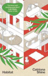 Picture of Habitat : ‘A remarkable debut novel from an immensely talented writer’
