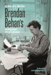 Picture of A Bit of a Writer : Brendan Behan's Collected Short Prose