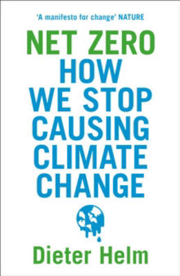 Picture of Net Zero: How We Stop Causing Climate Change