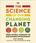 Picture of The Science of our Changing Planet: From Global Warming to Sustainable Development