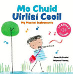 Picture of Mo Chuid Uirlisí Ceoil - My Musical Instruments Sound Book