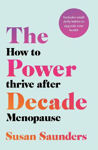 Picture of The Power Decade: How to Thrive After Menopause