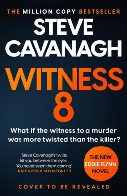 Picture of Witness 8 : The gripping new thriller from the Top Five Sunday Times betseller