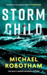 Picture of Storm Child : The new Cyrus and Evie thriller from the No.1 bestseller