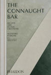 Picture of The Connaught Bar: Cocktail Recipes and Iconic Creations