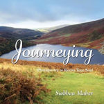Picture of Journeying : Photopoetry to Revive your Soul