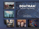 Picture of Boatman! Take These Songs from Me