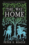 Picture of The Way Home: Two Novellas from the World of The Last Unicorn