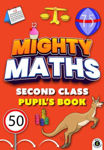 Picture of Mighty Maths - 2nd Class - Pupil Book + My Pupil Assessment Book (Shrink-Wrapped)