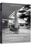 Picture of The Language of Architectural Classicism: From Looking to Seeing