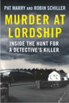 Picture of Murder at Lordship : Inside the Hunt for a Detective's Killer