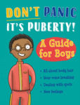 Picture of Don't Panic, It's Puberty!: A Guide for Boys