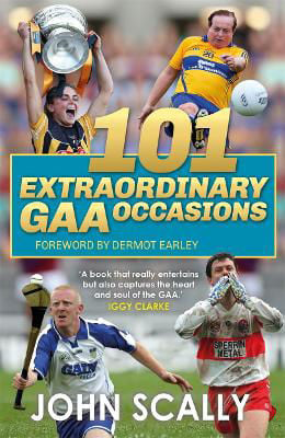 Picture of 101 Extraordinary GAA Occasions