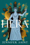 Picture of Hera : The beguiling story of the Queen of Mount Olympus