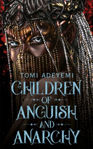 Picture of Children Of Anguish And Anarchy