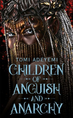 Picture of Children of Anguish and Anarchy (Legacy of Orisha)