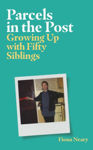Picture of Parcels in the Post: Growing Up With Fifty Siblings