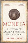 Picture of Moneta : A History of Ancient Rome in Twelve Coins
