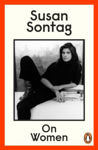 Picture of On Women: A new collection of feminist essays from the influential writer, activist and critic, Susan Sontag