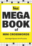 Picture of Vox Mega Book Of Mini Crosswords: 150 High-speed 9x9 Puzzles